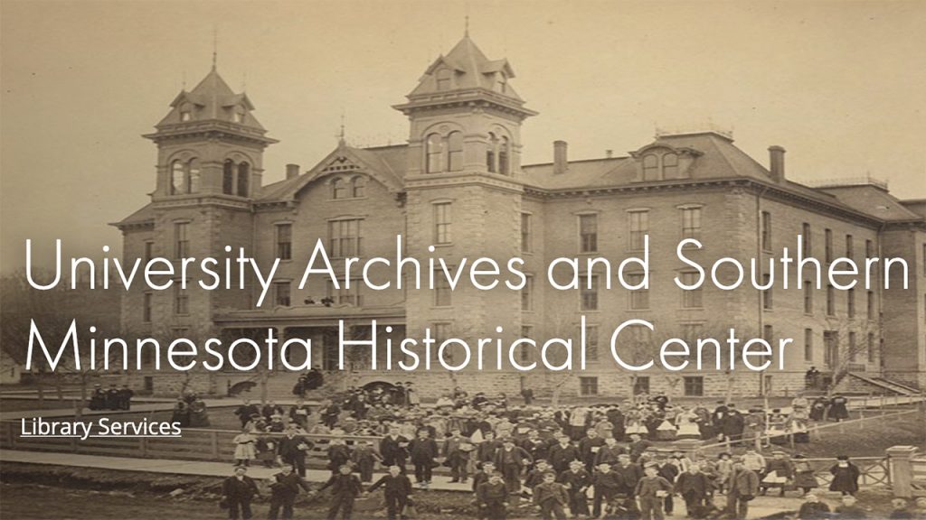 Image of historic Old Main at Minnesota State University Mankato as the cover photo for the University Archives website.