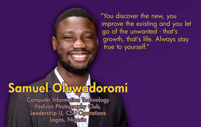 Samuel Oluwadoromi and his BEST Board quote: "You discover the new, you improve the existing and you let go of the unwanted - that's life. Always stay true to yourself."