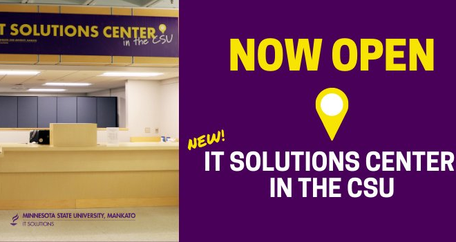 IT Solutions Support Center Now Opened in CSU Lower Level