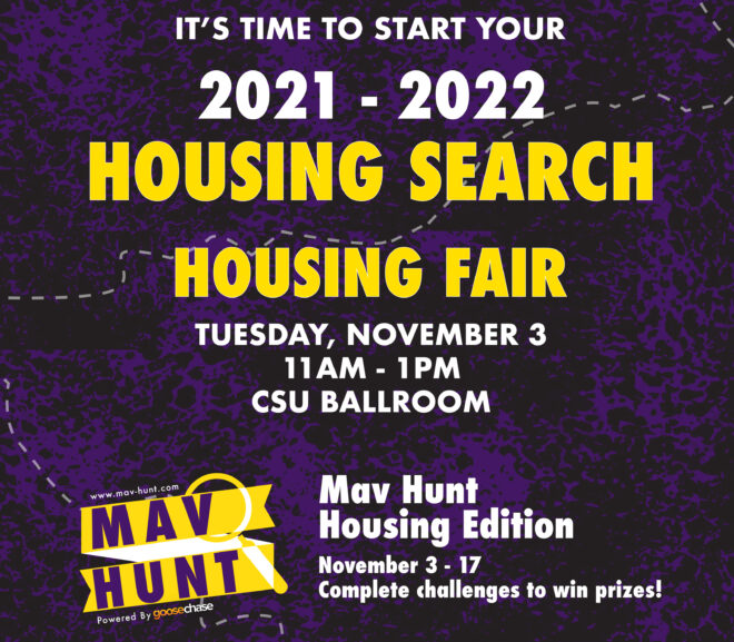 IT’S THAT TIME. Housing Fair Offers Possibilities; Mav Hunt Housing Edition