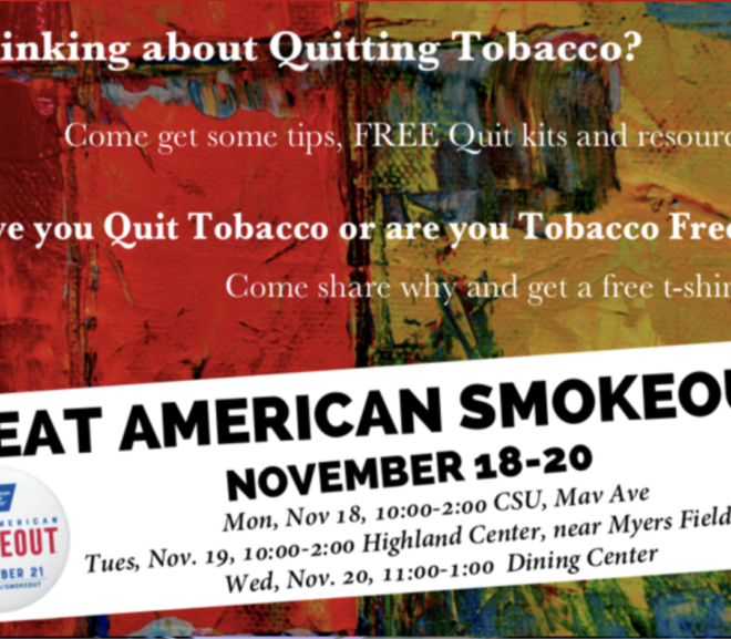 The Great American Smokeout: Support the Newly Updated Tobacco Free Campus Policy