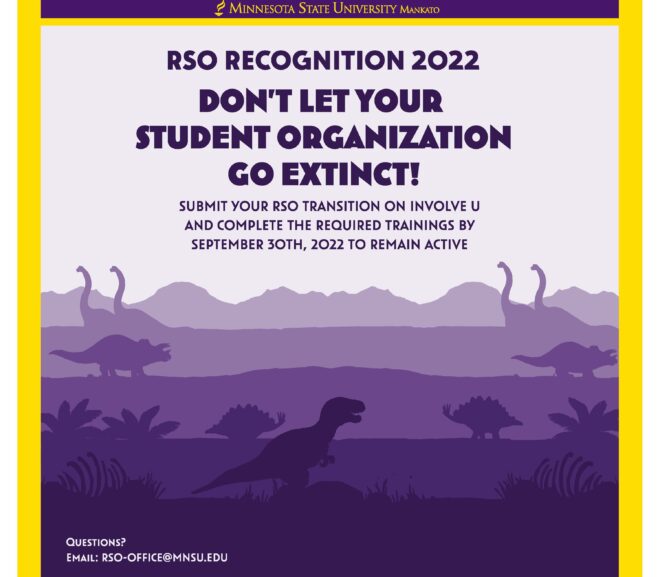 DON’T GO EXTINCT! Re-Recognize Your RSO If You Want Funding or Meeting Room Access