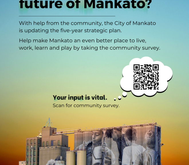 The City of Mankato Wants to Hear from YOU!